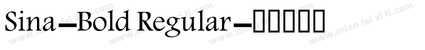 Sina-Bold Regular字体转换